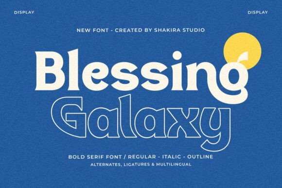 Blessing Galaxy: A Modern Serif Font for Digital Designers