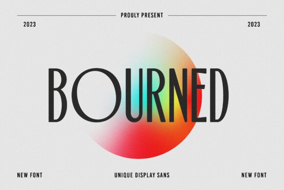 Bourned: A Bold Display Sans Serif for Digital Campaigns