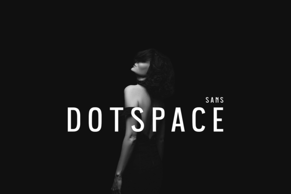 Dotspace: A Modern Sans Serif Typeface for Brand Campaigns