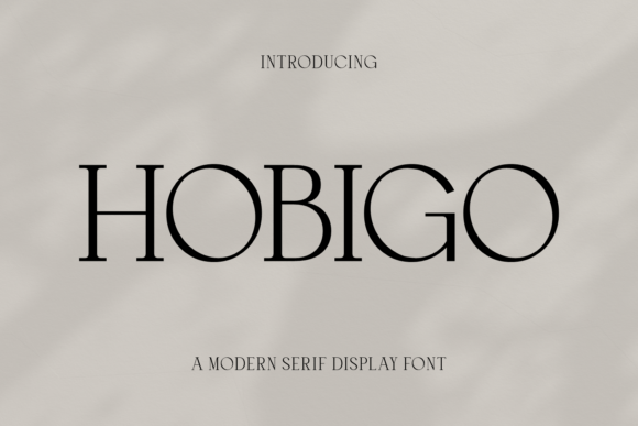 Hobigo: A Modern Serif Font for Editorial Design and Publishing