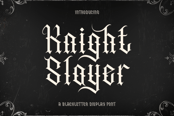 Knight Slayer: A Bold Blackletter Font for Handmade Creations