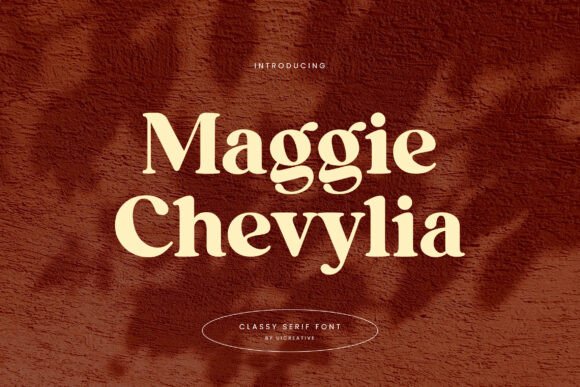 Maggie Chevylia: A Classy Serif Font for Modern Web Design