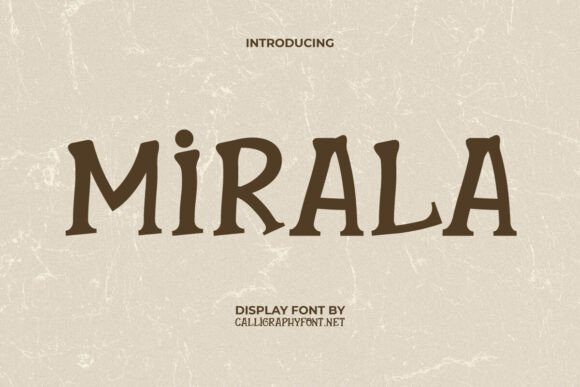 Mirala Font: A Playful Display Typeface for Small Business Branding