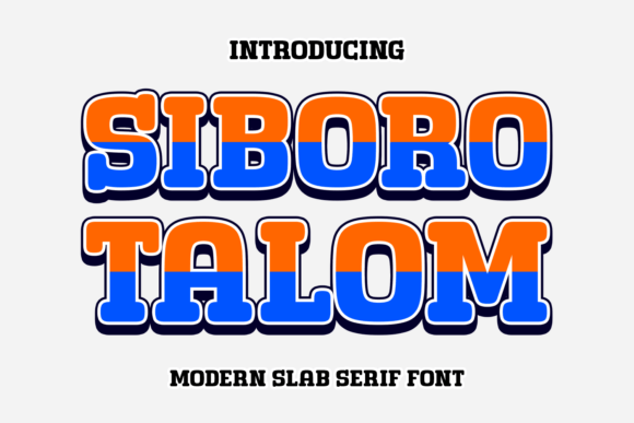 Siboro Talom: A Slab Serif Font for Polished Branding