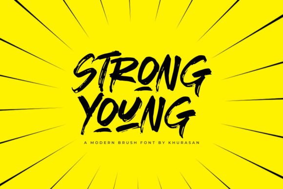 Strong Young Font Review: A Modern Brush Typeface for Campaign Design