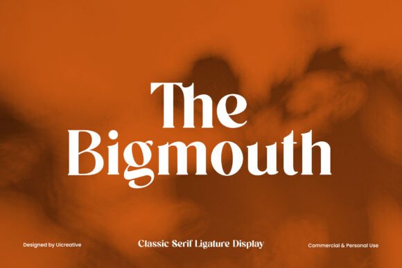 The Bigmouth: A Classic Serif Font for Elegant Branding