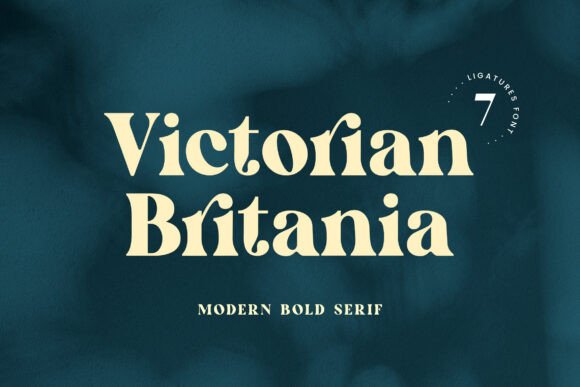 Victorian Britania: A Serif Font That Gives Your Small Business a Polished Look